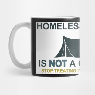 Homelessness Is Not A Crime Mug